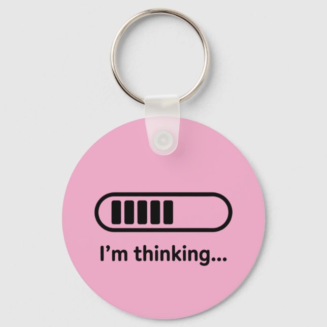 I'm Thinking... Loading Progress Bar Pink Minimali Keychain (Front)