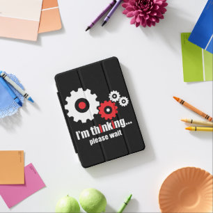 I'm thinking please wait   iPad mini cover