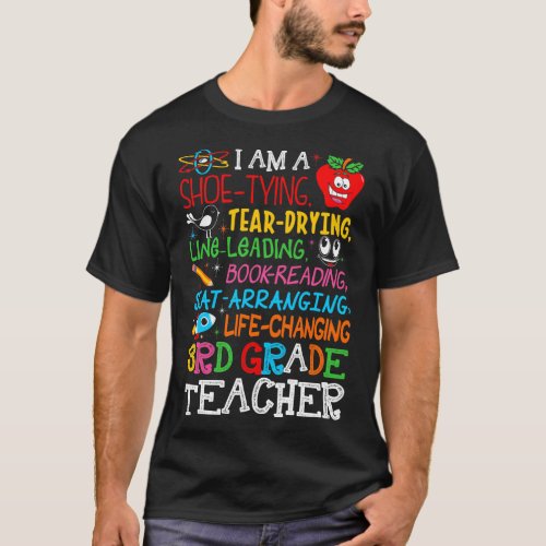 Im Third Grade Teacher Tshirt