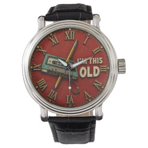 I'm This Old Funny Retro Cassette Vintage 80s 90s Watch