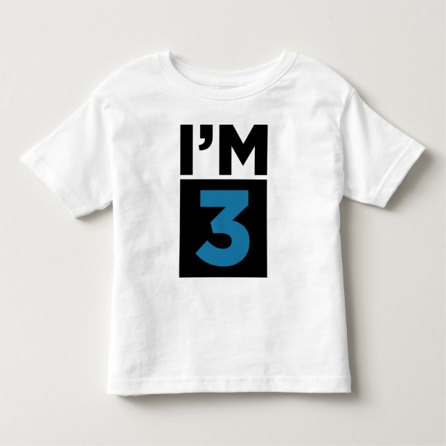 I'm Three Blue Third Birthday Shirt (Front)