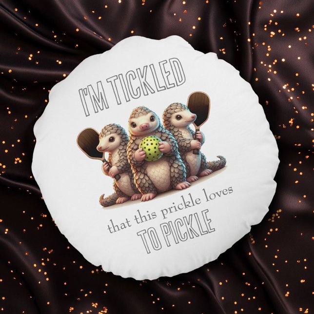 I'm Tickled that This Prickle Loves to Pickle Round Pillow (Pickleballing Pangolins Round Pillow Cover Photo)