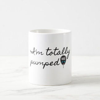 I'm totally pumped! coffee mug