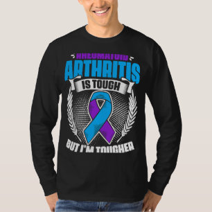 I'm Tougher Ribbon Rheumatoid Arthritis Awareness T-Shirt