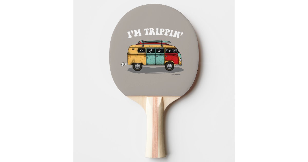 I M Trippin Ping Pong Paddle Zazzle Com