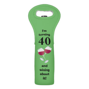 I'm turning 40 and wining about it wine bag