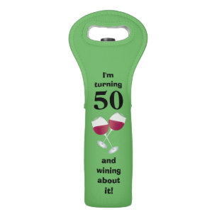 I'm turning 50 and wining about it wine bag