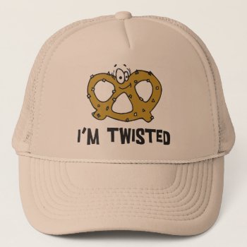 I'm Twisted Pretzel Trucker Hat by Oktoberfest_TShirts at Zazzle