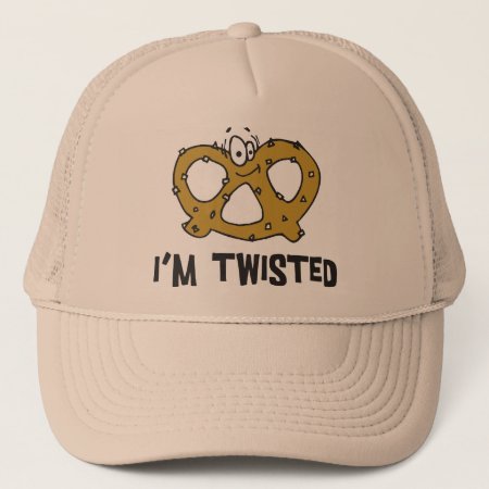 I'm Twisted Pretzel Trucker Hat