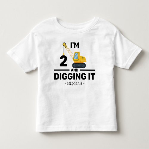 Im Two And Digging It 2nd Birthday Boy 2 Year Old Toddler T_shirt