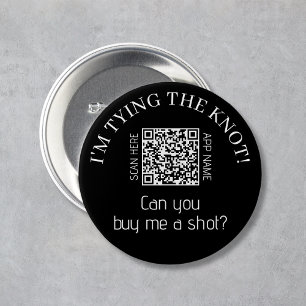 I'm Tying The Knot Buy Me A Shot Bachelor Party Button