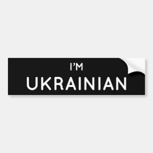 i'm Ukrainian text message Ukraine Zelensky hero w Bumper Sticker