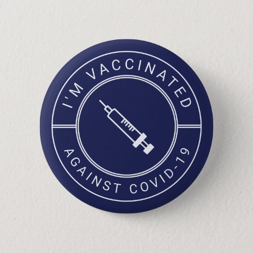 Im Vaccinated Against Covid_19 Professional Butto Button