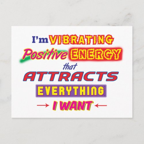 Im Vibrating Positive Energy Postcard