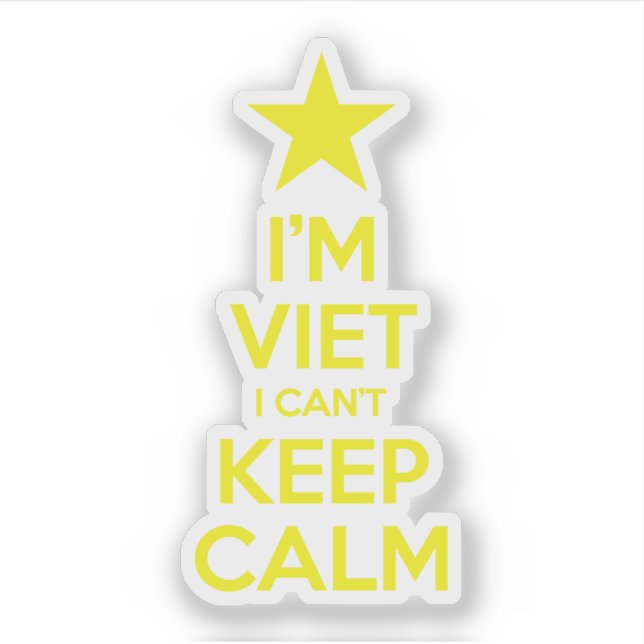 I'm Viet I Can't Keep Calm Sticker (Front)