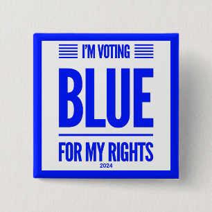 I'm Voting Blue Democrat Button