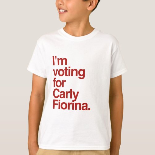 Im voting for Carly Fiorina 2016 T_Shirt