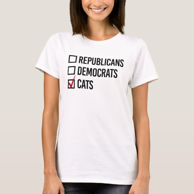 I'm voting for cats T-Shirt (Front)