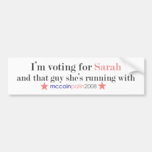 I'm Voting for Sarah Bumper Sticker