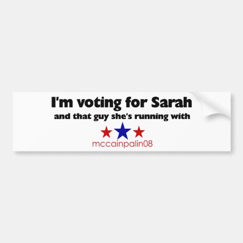 Im Voting for Sarah Bumper Sticker
