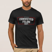 I'm Voting For The Convicted Felon Pro Trump 2024