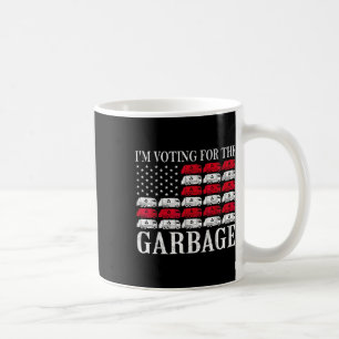 I'm Voting For The Garbage Trump 2024 Proud To Be Coffee Mug