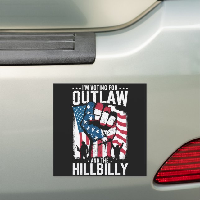 I'm Voting For the Outlaw and the Hillbilly 2024  Car Magnet (In Situ)