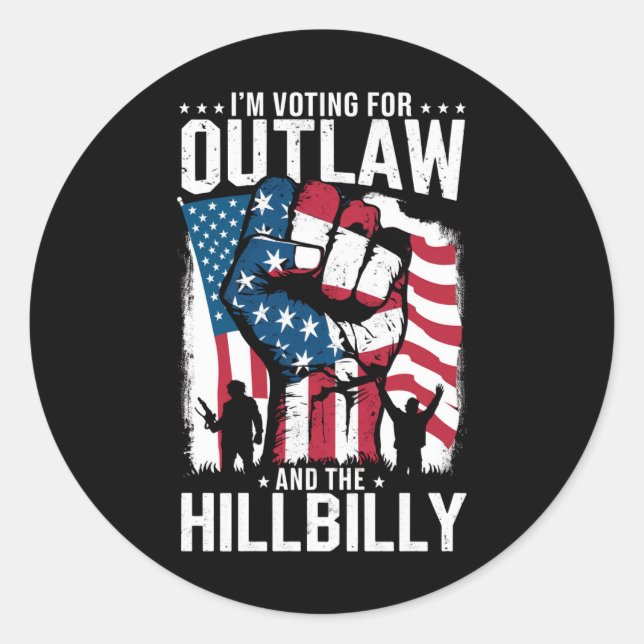 I'm Voting For the Outlaw and the Hillbilly 2024  Classic Round Sticker (Front)