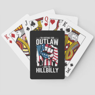 I'm Voting For the Outlaw and the Hillbilly 2024  Poker Cards