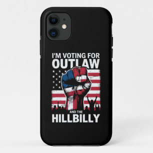 I'm Voting For the Outlaw And The Hillbilly 2024 U iPhone 11 Case