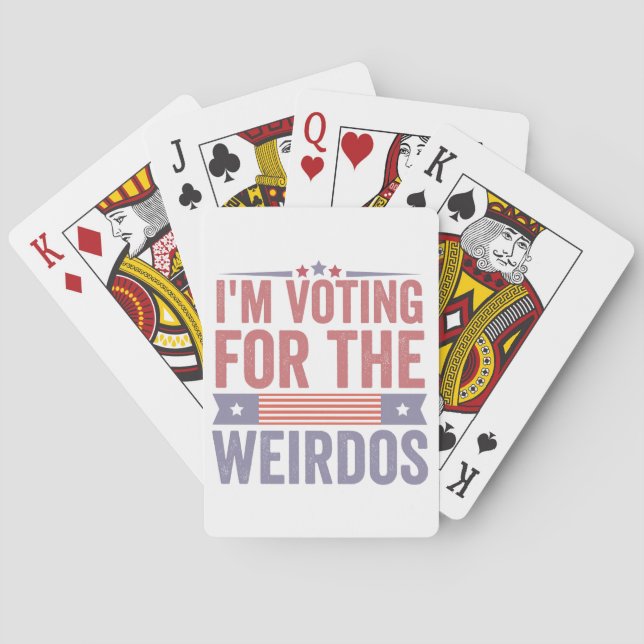  I'm Voting for the Weirdos Election 2024  Poker Cards (Back)