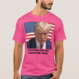 I'M Voting For Trump T-Shirt
