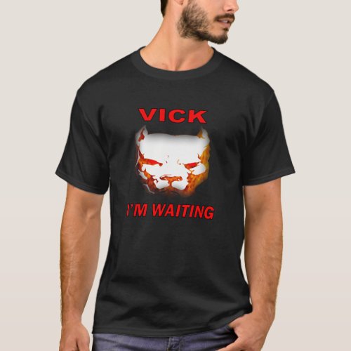 IM WAITING T_Shirt