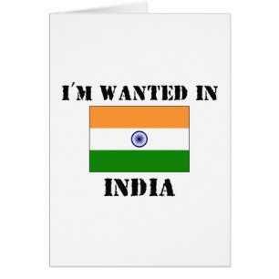 I'm Wanted In India Cards