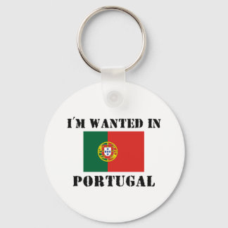 I'm Wanted In Portugal Keychain