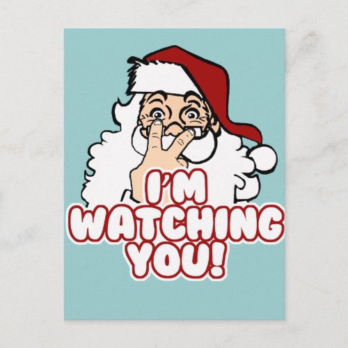 Im Watching You Funny Santa Claus Holiday Postcard