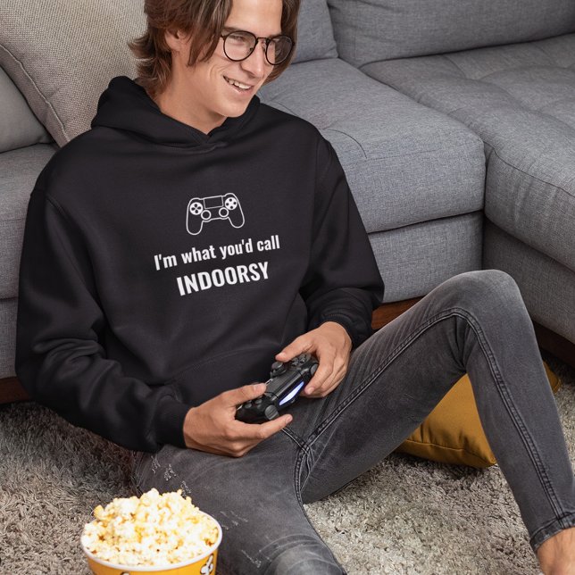 I'm What You'd Call Indoorsy Customizable Gamer Hoodie (Creator Uploaded)