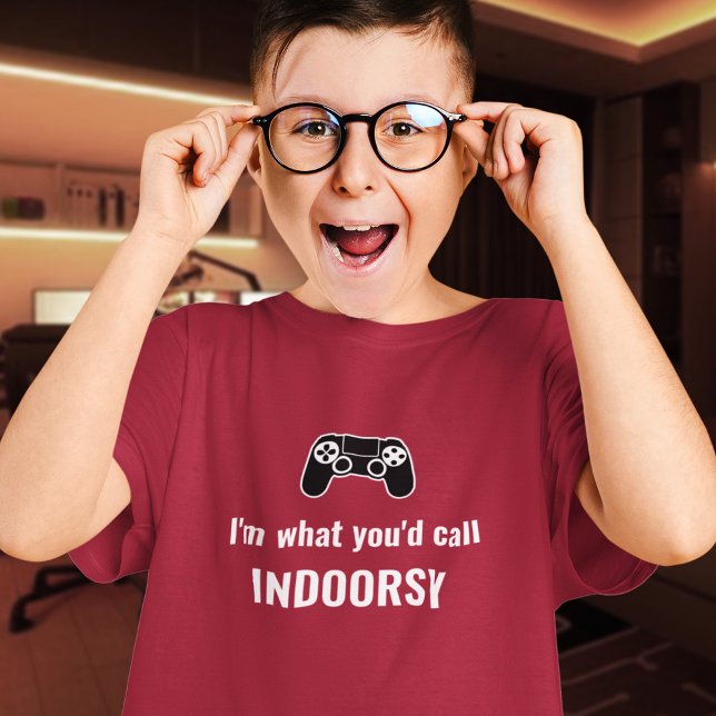I'm What You'd Call Indoorsy Customizable Gamer T-Shirt (Creator Uploaded)