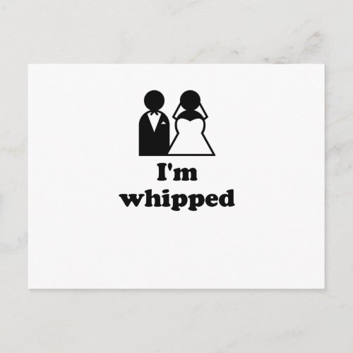 Im Whipped Postcard