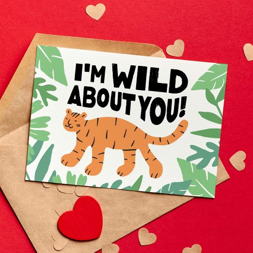 Im Wild About You Kids Classroom Valentine Card