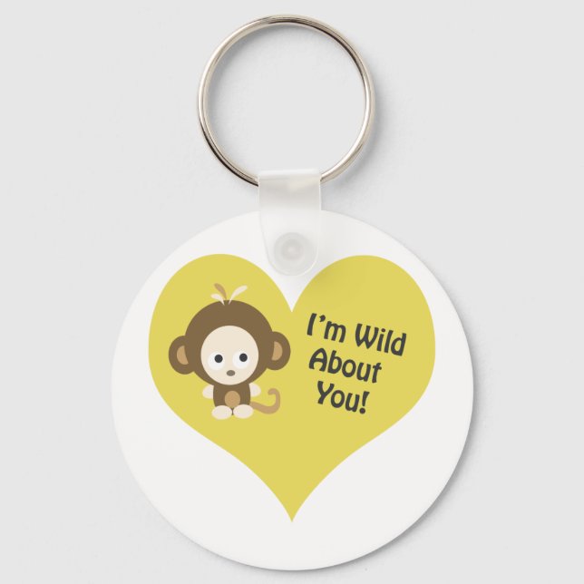 I'm Wild about You Monkey Keychain (Front)