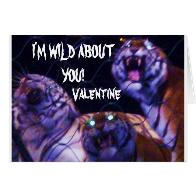 I'M WILD ABOUTYOU VALENTINE card (Front Horizontal)