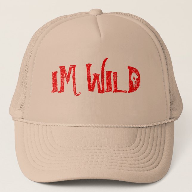 IM WILD TRUCKER HAT (Front)