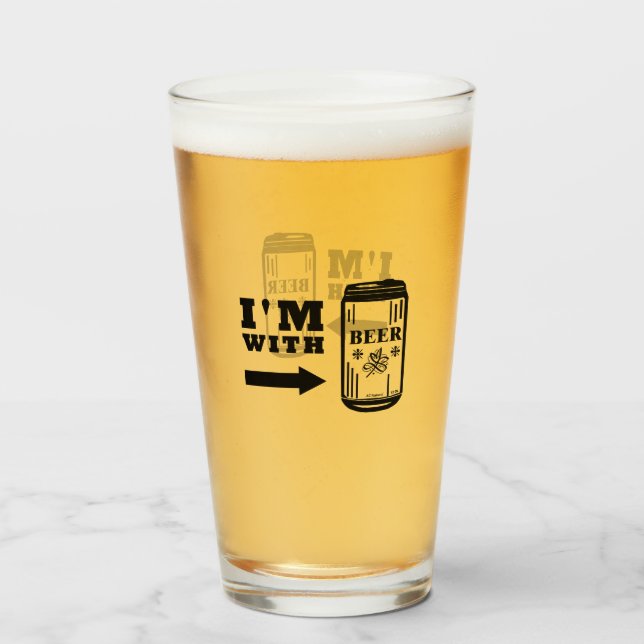 I'm With Beer Glass (Front Filled)