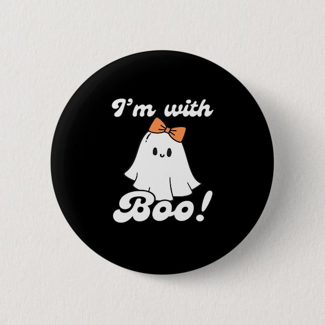 Im With Boo Funny Retro Style Button (Front)