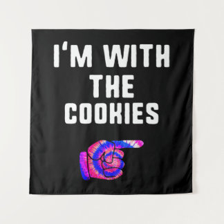Im With Cookies | Tie Dye Funny Products Tapestry