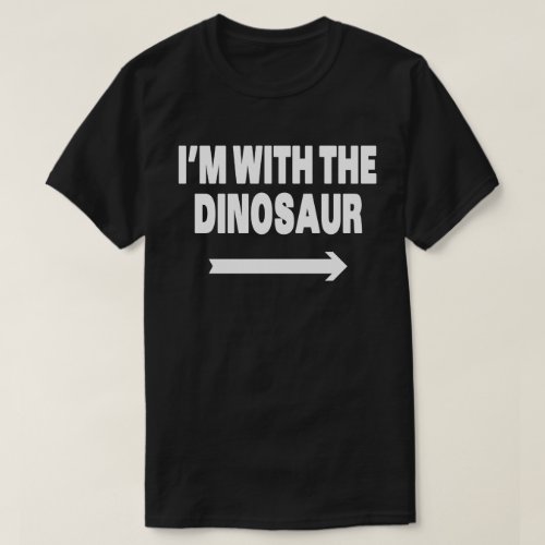 Im With Dinisaur Easy Halloween Matching Couples T_Shirt