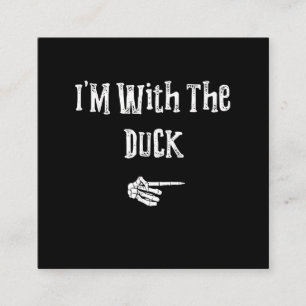 Im With Duck Halloween Costume Funny Couples Match Square Business Card