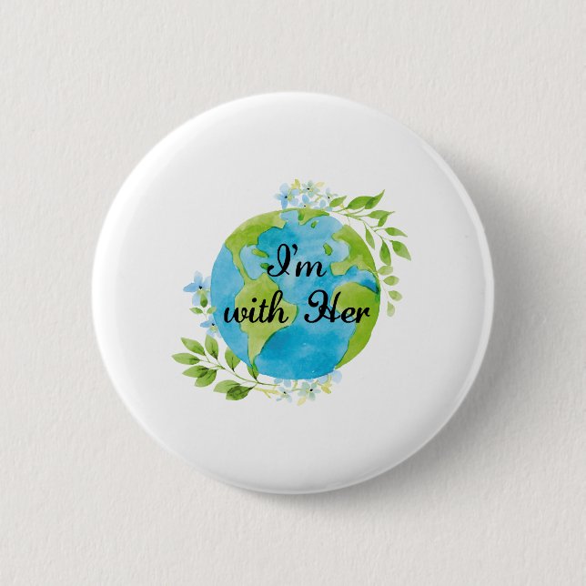I'm With Her Button (Front)