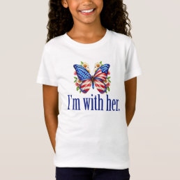 I&#39;m With Her Cute Kamala Butterfly Girls T-Shirt